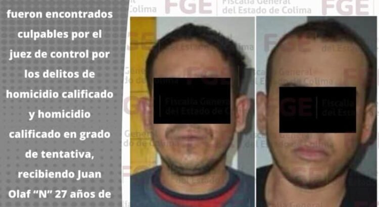 Sentencian a más de 20 años de prisión a dos hombres por homicidio y tentativa de homicidio en Colima