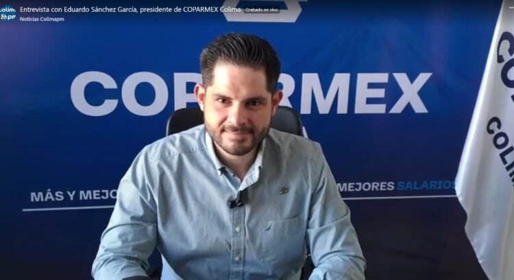 Mitin no impactará en políticas arancelarias de EE. UU., Coparmex Colima