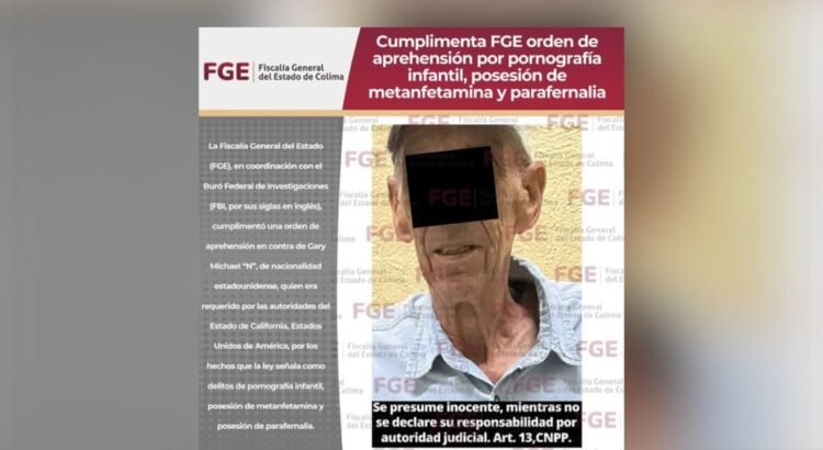 Detienen en Colima a estadounidense por pornografía infantil y drogas Detienen en Colima a estadounidense por pornografía infantil y drogas